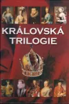 Královská trilogie