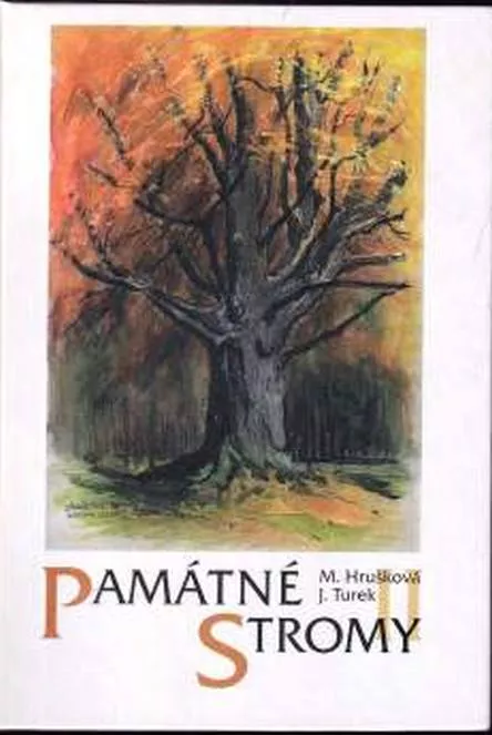 Marie Hrušková Památné stromy 2