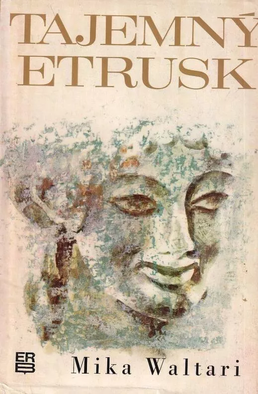 Mika Waltari Tajemný Etrusk