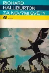 Richard Halliburton Za novými světy