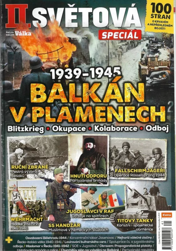 Válka speciál 2022 100 stran 1939-1945 Balkán v plamenech