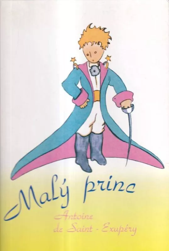 Antoine de Saint-Exupéry Malý princ