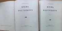 Antoním Špale Kniha poutníkova. I-II díl.