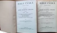 BIBLE ČESKÁ (lidové vydání) díl.prvý svazek I.+II 1930