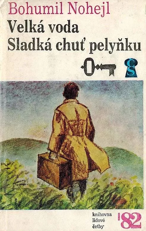 Bohumil Nohejl Velká voda, Sladká chuť pelyňku