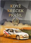 Daniel Porazil Když Křeček prášil