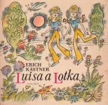 Erich Kästner Luisa a Lotka ilustrace Josef Žemlička