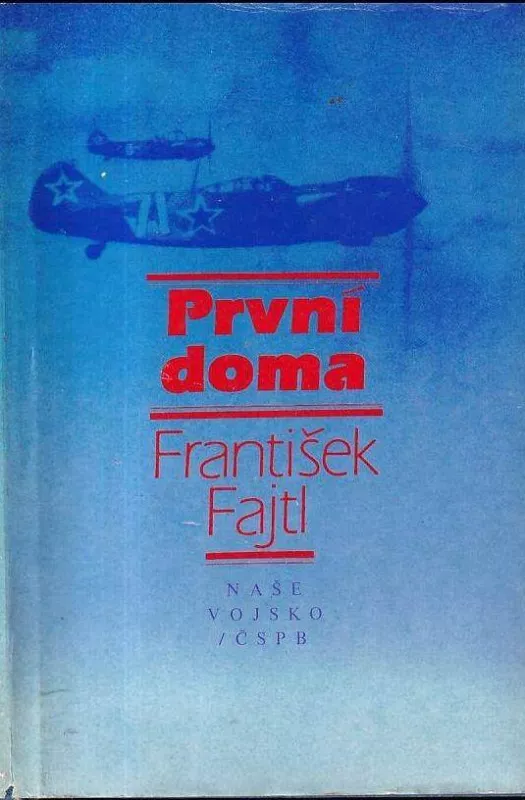 František Fajtl První doma