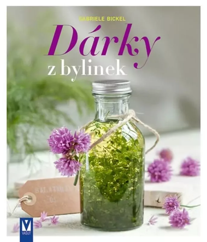 Gabriela Bickel Dárky z bylinek