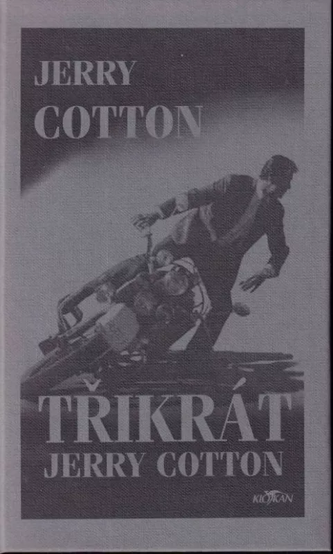 Jerry Cotton Třikrát Jerry Cotton