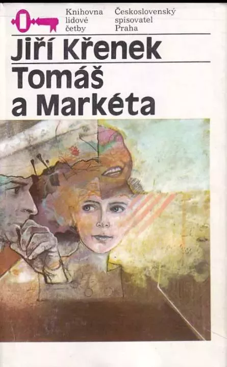 Jiří Křenek Tomáš a Markéta