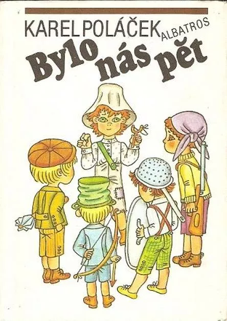 Karel Poláček Bylo nás pět ilustrace Helena Zmatlíková