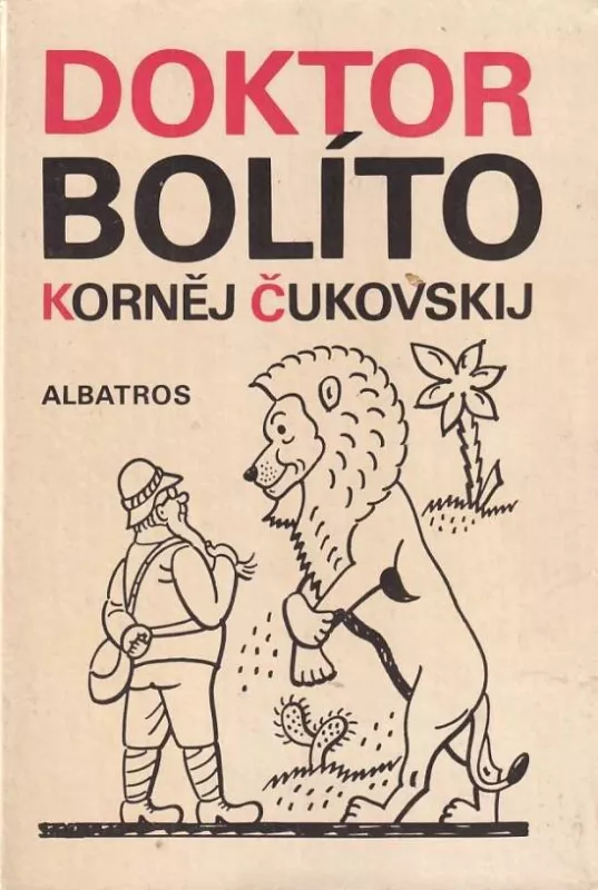 Korněj Čukovskij Doktor Bolíto ilustrace Josef Lada