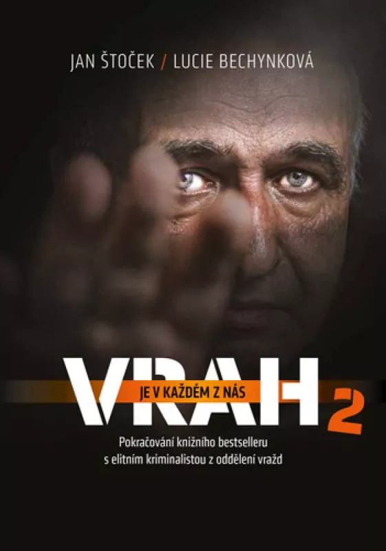 Lucie Bechynková, Jan Štoček Vrah je v každém z nás 2