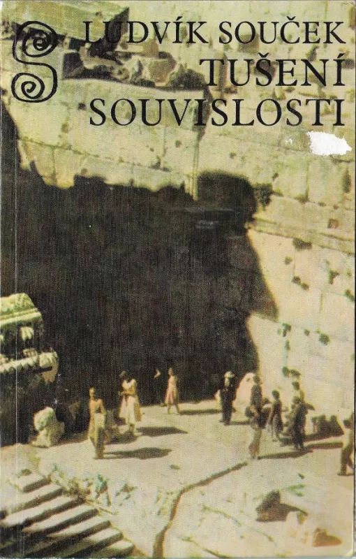 Ludvík SoučekTušení souvislostí