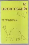MC Brontosauři Sedmikráka