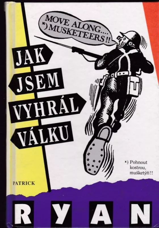 Patrick Ryan Jak jsem vyhrál válku.