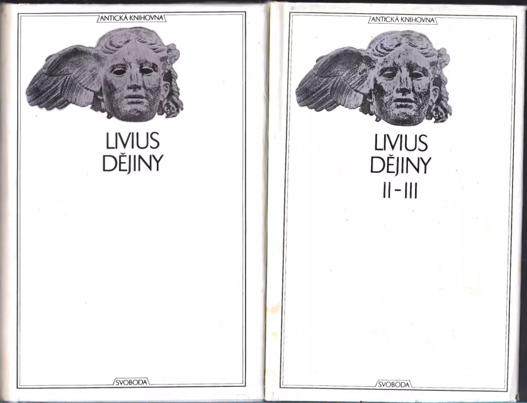 Titus Livius Dějiny (I.+II-III)
