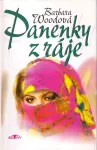 Barbara Wood Panenky z ráje