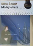 CD Miro Žbirka - Modrý album