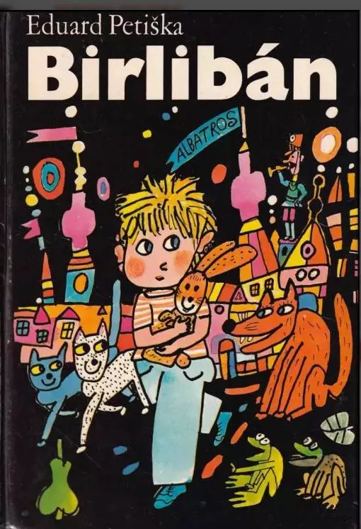 Eduard Petiška Birlibán ilustrace Mloslav Jágr