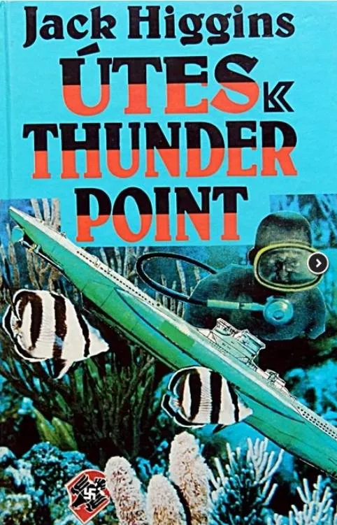 Jack Higgins Útes Thunder Point