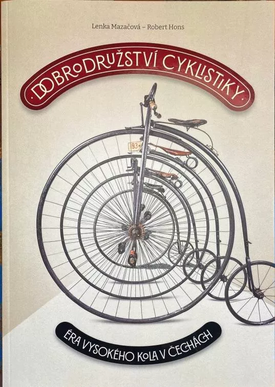 Lenka Mazačová a Robert Hons Dobrodružství cyklistiky