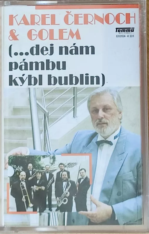 MC Karel Černoch & Golem - (...Dej nám pámbu kýbl bublin)