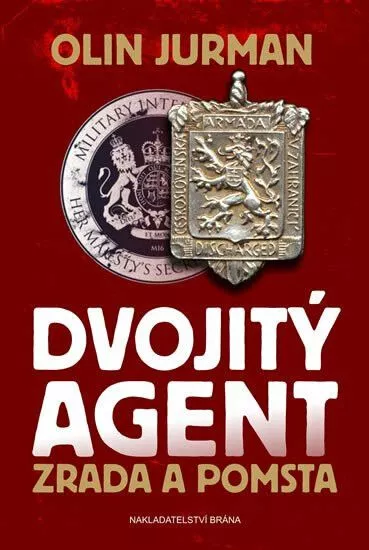 Olin Jurman Dvojitý agent 2 - Zrada a pomsta