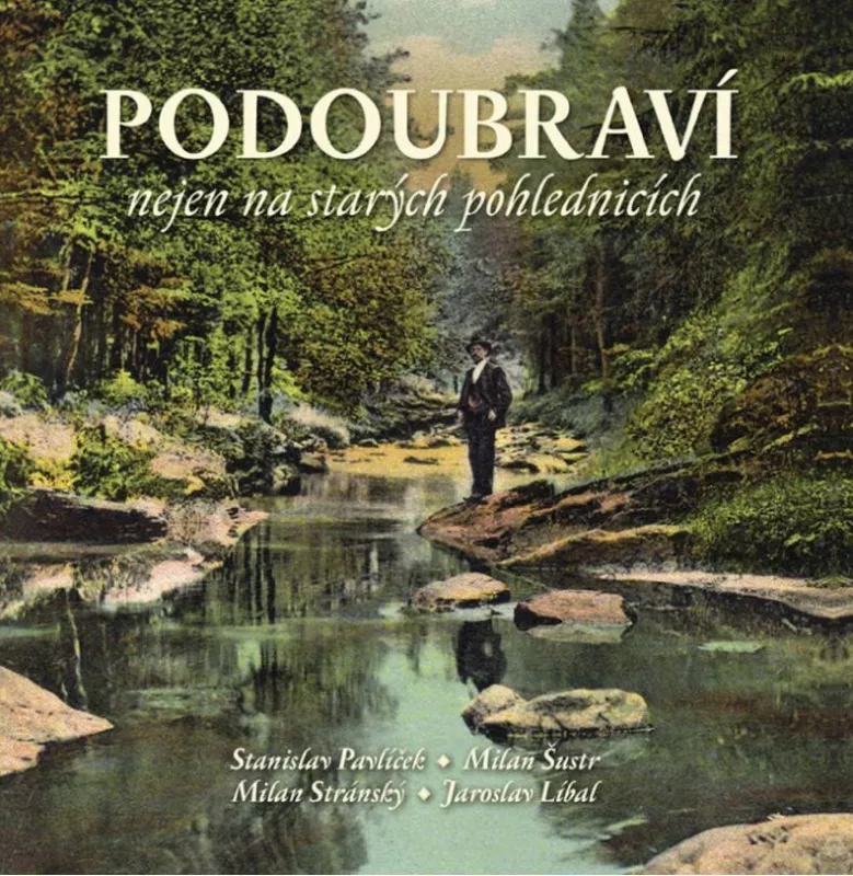 Podoubraví nejen na starých pohlednicích