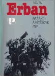 Vojta Erban Běženci a vítězové