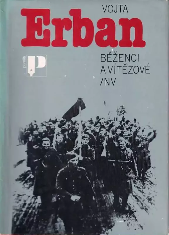 Vojta Erban Běženci a vítězové