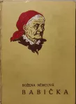 Božena Němcová Babička ilustrace Adolf Kašpar 1939