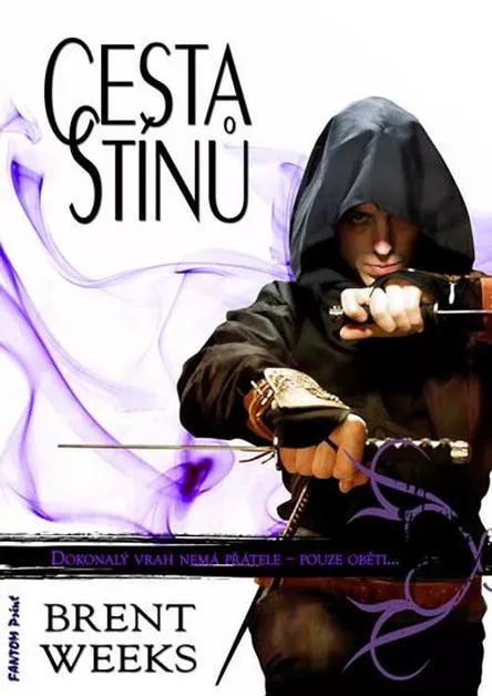 Brent Weeks Cesta stínů