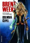 Brent Weeks Oslnivá čepel