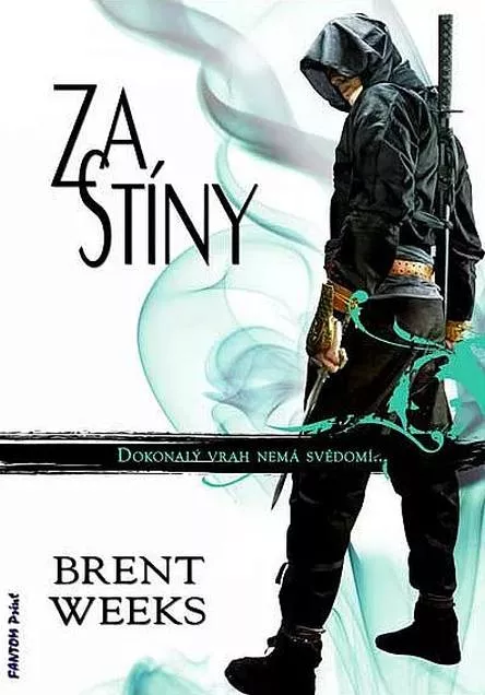 Brent Weeks Za stíny