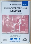 CD Divadlo Járy Cimrmana Lijavec