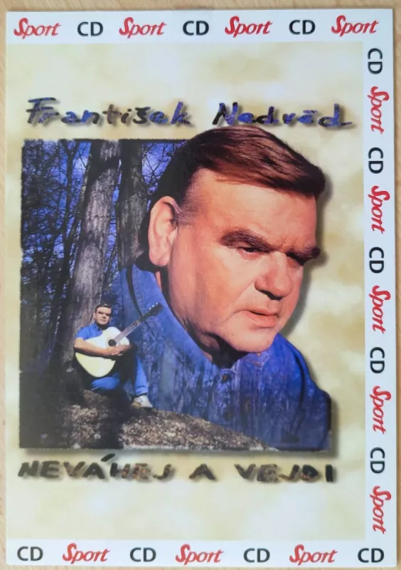 CD František Nedvěd Neváhej a vejdi