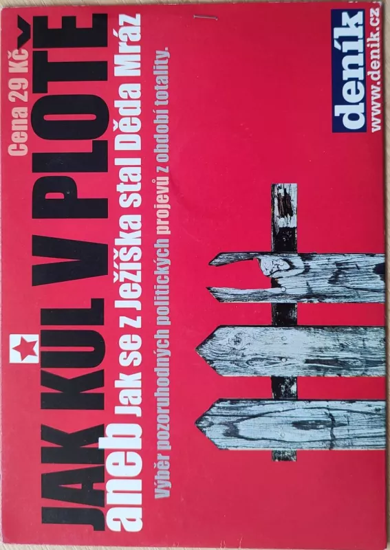 CD Jako kůl v plotě aneb jak se z Ježíška stal Děda Mráz