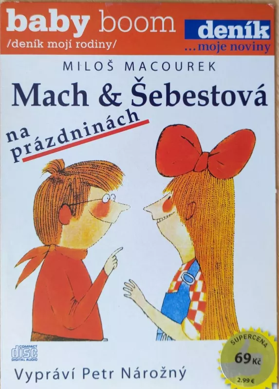 CD Mach a Šebestová na prázdninách