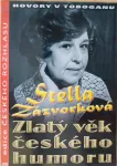 CD Stela Zázvorková zlatý věk českého humoru