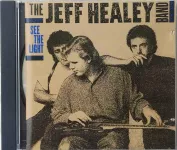 CD The Jeff Healey Band: See The Ligh