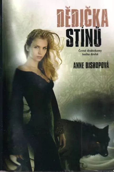 Černé drahokamy : Dědička stínů - Kniha druhá