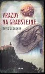 David Glockner: Vraždy na Grabštejně