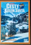 DVD Cesty kolem světa Švýcarsko Jako na pohlednici