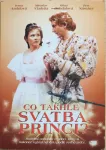 DVD Co takhle svatba princi?