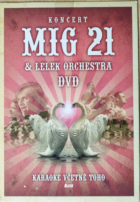 DVD koncert MIG 21 a Lelek orchestra