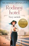 Michaela Grünig Rodinný hotel-Bouřlivá doba