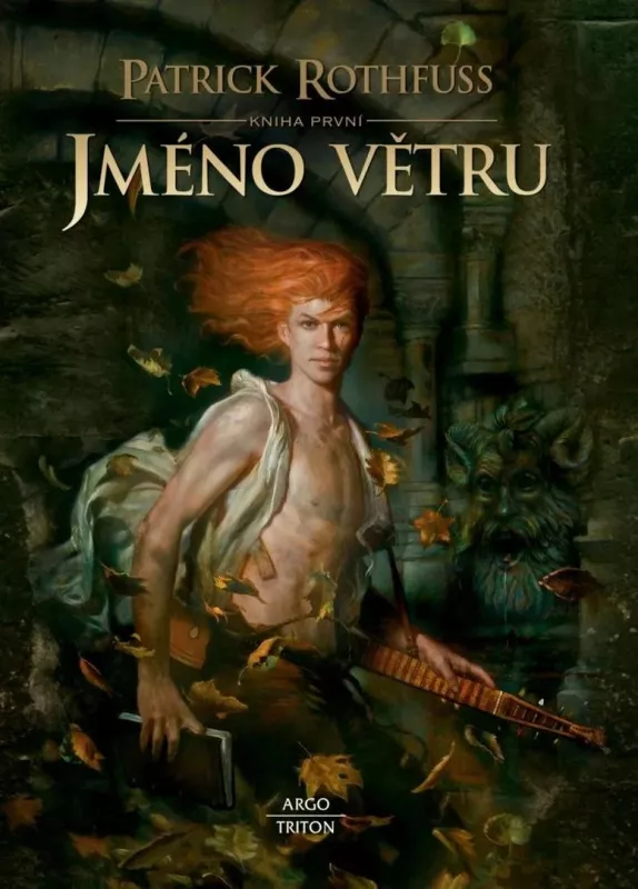 Patrick Rothfuss Jméno větru (kniha první)