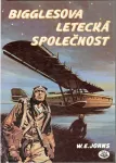 William Earl Johns Bigglesova letecká společnost